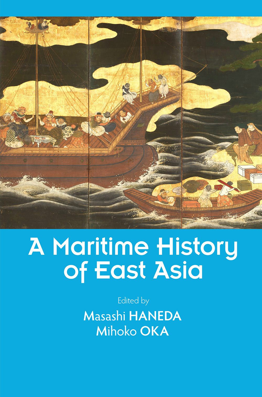 A Maritime History Of East Asia Icas 7580